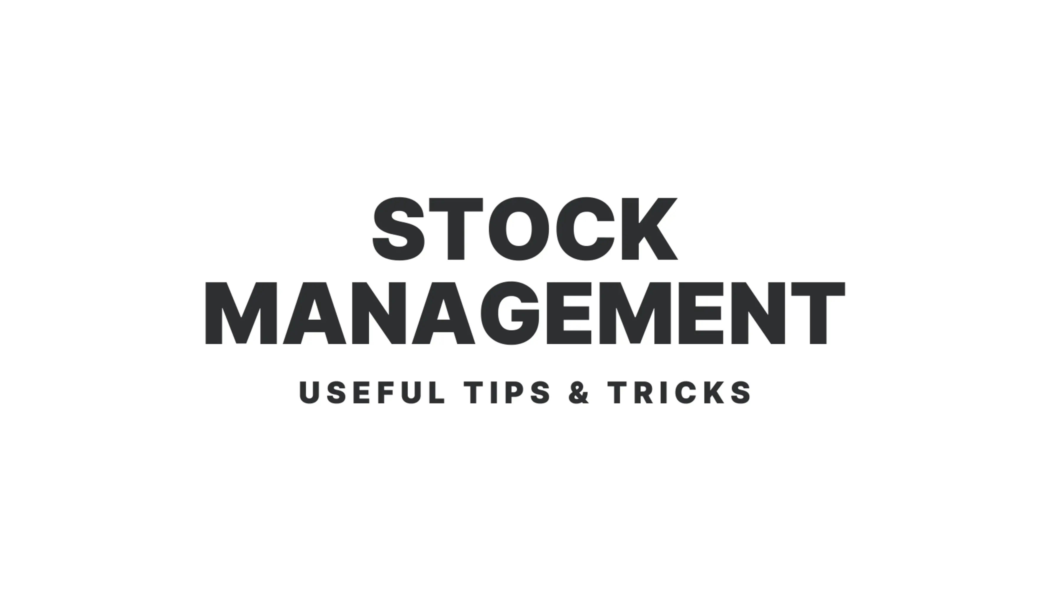 How Eventication keeps You Stock Management organised